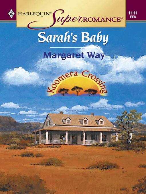Title details for Sarah's Baby by Margaret Way - Available
